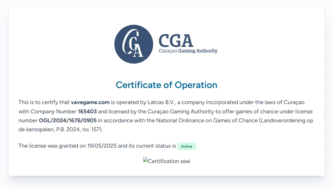 A screenshot from the Curaçao Gaming Authority portal: operating certificate with licence OGL/2024/1676/0905, holder Latcas B.V., status Active, issued on 19/05/2025, with vavegame.com entered as the domain